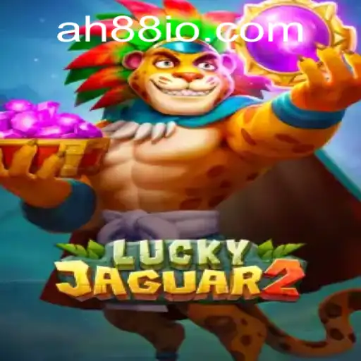 Exploring the Thrills of Luckyjaguar2: A Seamless Gaming Experience with AH88