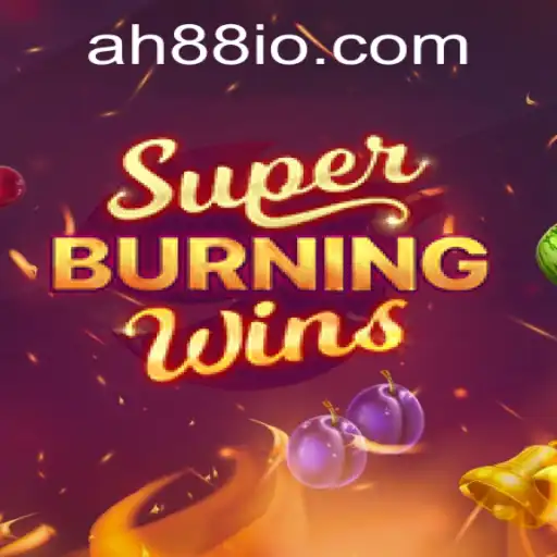 Exploring SuperBurningWins: A Deep Dive into the Exciting World of AH88